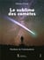 Le sublime des comètes - manifeste de l'individualisme