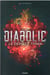 Diabolic Tome 3 : le dernier tyran