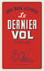 Le dernier vol (single lady)