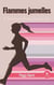 Flammes jumelles : l'initiation d'une runner yin