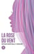 La rose du vent