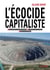 L'écocide capitaliste