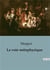 Voie metaphysique