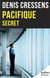 Pacifique secret