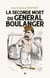 La seconde mort du général Boulanger