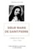 Soeur Marie de Saint-Pierre : Carmélite de Tours (1816-1848)