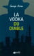 La Vodka Du Diable