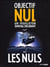 Objectif Nul
