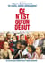 Ce n'est qu'un début