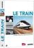 Il était une fois le train