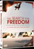 The Search for Freedom