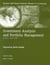 INVESTMENT ANALYSIS AND PORTFOLIO MANAGEMENT - STUDENT SELF-STUDY PROBLEMS MANUAL