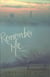 Remember Me