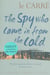 The spy who came in from the cold