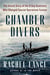 Chamber divers : The untold story of the d-day scientists