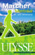 Marcher à montréal et ses environs (4e édition)
