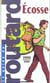 Guide du routard - ecosse 2000-2001