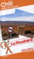 Guide du routard - chili et ile de pâques (édition 2014/2015)