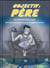 Objectif : père