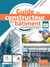 Guide du constructeur en Bâtiment - livre élève -  Éd. 2022