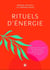 Rituels d'énergie