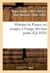Histoire de france en images, a l'usage des tout petits. grands faits, anecdotes, images - pour prov