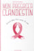 Mon passager clandestin - Journal intime du cancer du sein