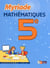 Myriade Mathématiques 5e 2010 Manuel de l'élève Grand format