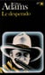 Le desperado