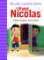 Le petit Nicolas Tome 32 : petite frayeur entre amis