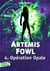 Artemis Fowl Tome 4 : opération opale