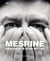 Mesrine, fragments d'un mythe