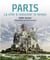 Paris, la ville à remonter le temps