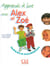 ALEX ET ZOE : français de scolarisation (édition 2006)