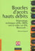 Boucles d'acces hauts debits - degroupage et techniques hdsl adsl g-lite vdsl et vodst - 1e edition 2001