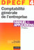 Comptabilite generale de l'entreprise - dpecf t.4 - manuel et applications (13E EDITION)