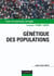 Génétique des populations - licence/PCEM/CAPES - cours et exercices corrigés