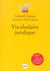 Vocabulaire juridique (7e édition) (7e édition)