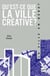 Qu'est-ce que la ville créative ?