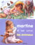 Martine et ses amis les animaux (avec gommettes)