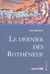 Dernier des rotheneuf