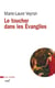 Le toucher dans les Evangiles