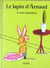 Lapin d arnaud (le)