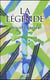 La légende