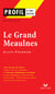 Le grand Meaulnes d'Alain Fournier