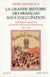 La grande histoire des français sous l'Occupation Tome 1