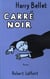 Carré noir