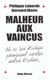 Malheur aux vaincus