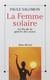 La Femme solaire