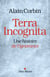 Terra incognita - une histoire de l'ignorance